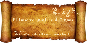 Miloszavlyevits Ányos névjegykártya